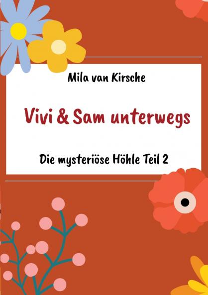Vivi und Sam unterwegs