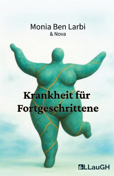 Krankheit für Fortgeschrittene