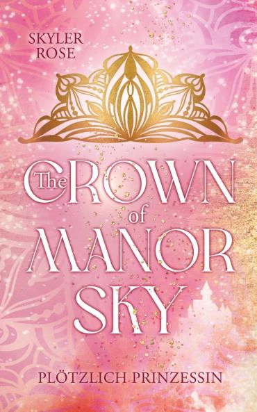 The Crown of Manor Sky