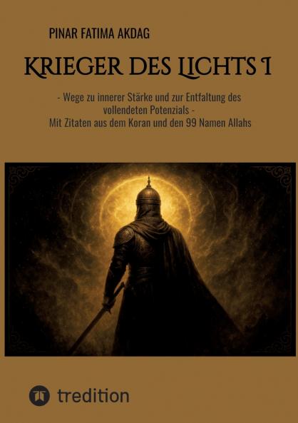 Krieger des Lichts I