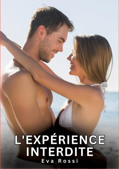 L'expérience interdite