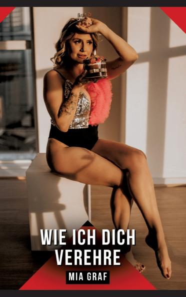 Wie ich dich verehre