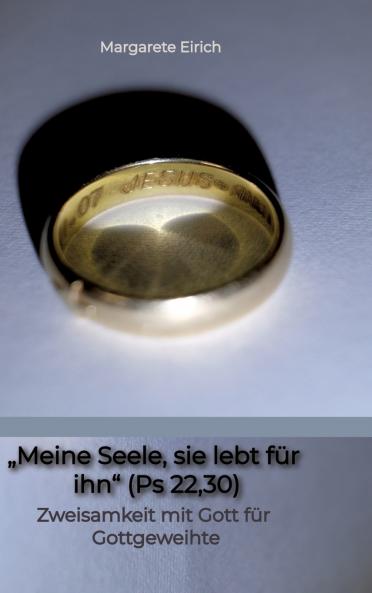 „Meine Seele sie lebt für ihn (Ps 2230)