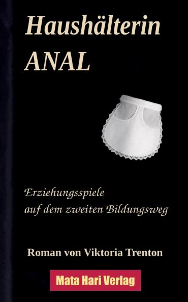 Haushälterin ANAL