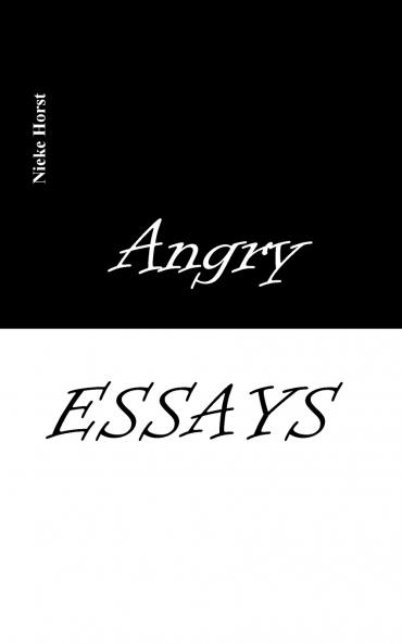Angry Essays - Alcohol addiction Abuse Autism Church Lawlessness Assaults Zen Christianity Psychotherapy Addiction therapy Analogue Autism diagnosis boldness audacity