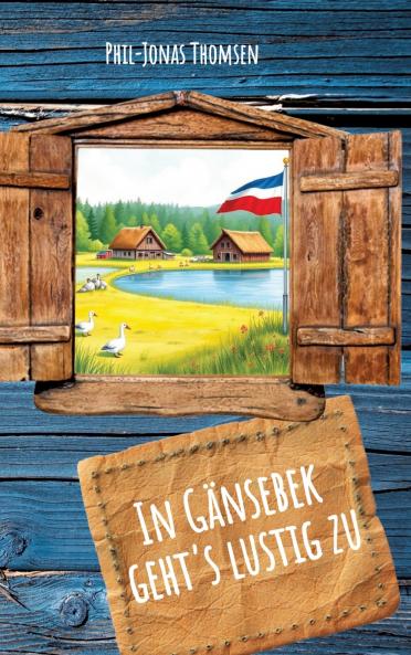 In Gänsebek geht's lustig zu