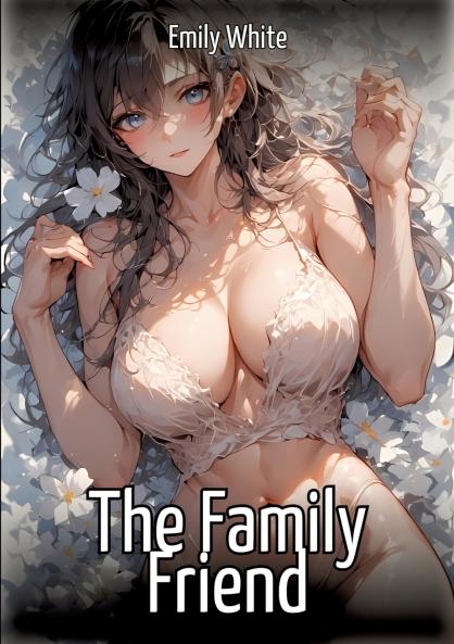 The Family Friend