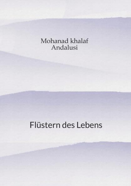 Flüstern des Lebens