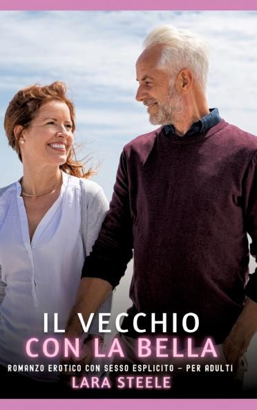 Il Vecchio con la Bella