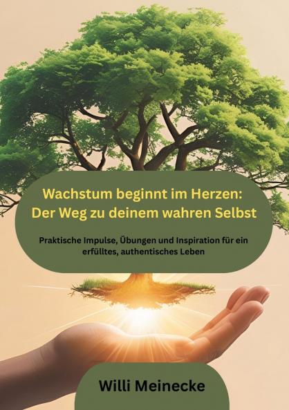 Wachstum beginnt im Herzen