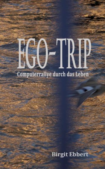 Ego-Trip