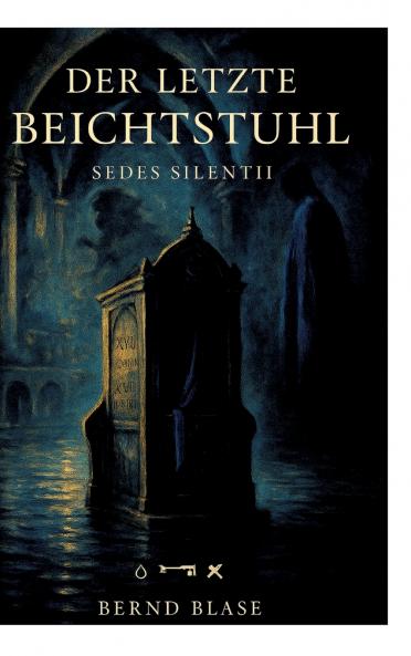 Der letzte Beichtstuhl