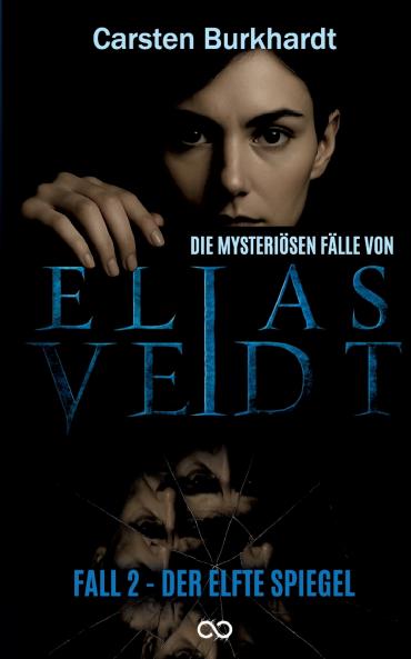 Die mysteriösen Fälle von Elias Veidt