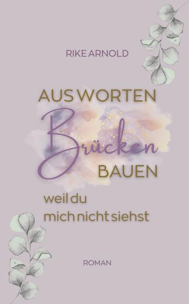 Aus Worten Brücken bauen