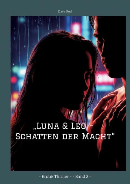 „Luna & Leo - Schatten der Macht