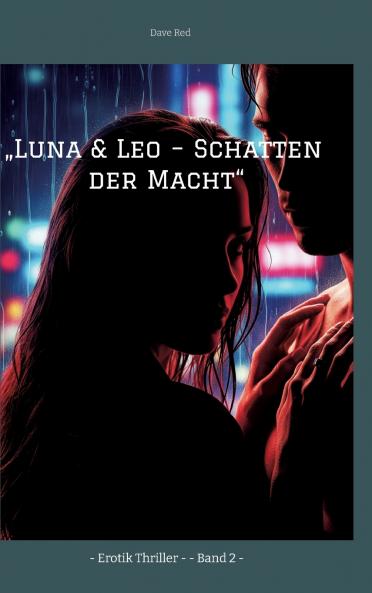 „Luna & Leo - Schatten der Macht