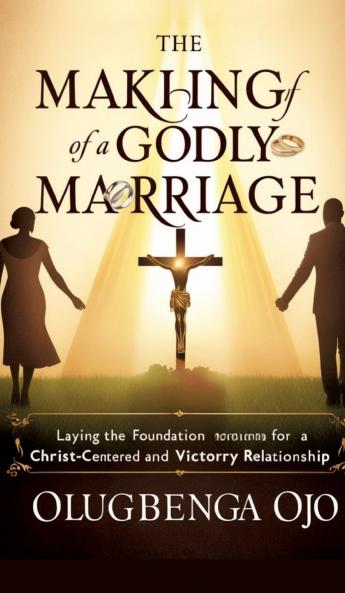 Making a Godly Marriage