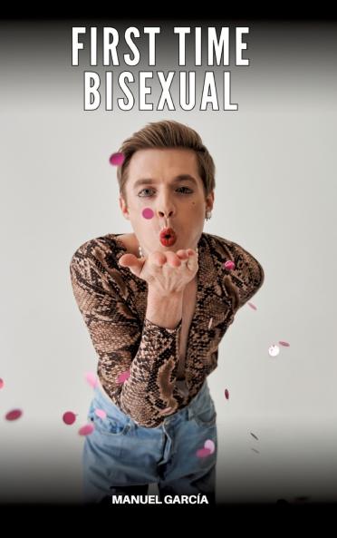 First Time Bisexual
