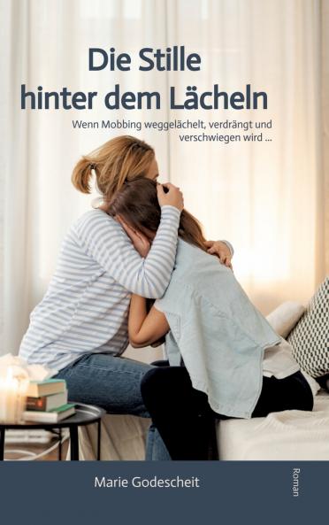 Die Stille hinter dem Lächeln