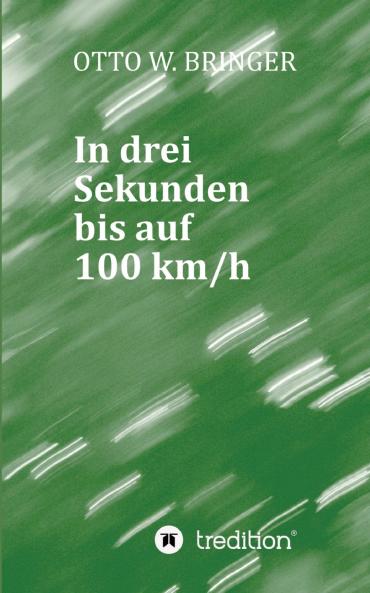 In drei Sekunden bis auf 100 km/h