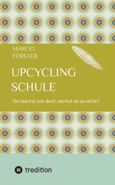Upcycling Schule