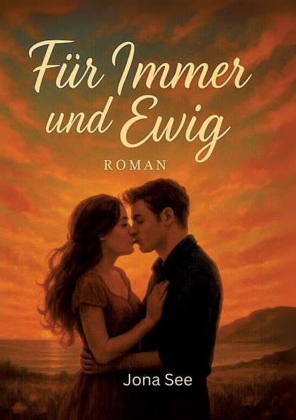 Für immer und ewig