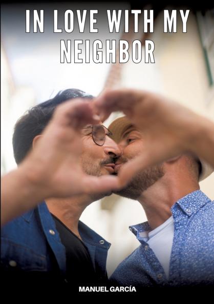 In love with my neighbor