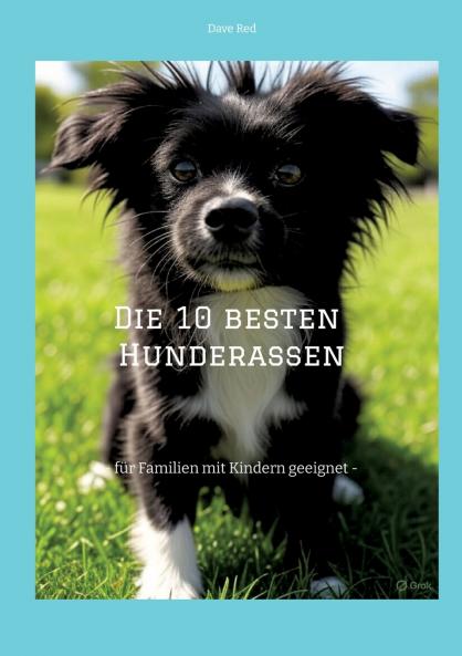 Die 10 besten Hunderassen