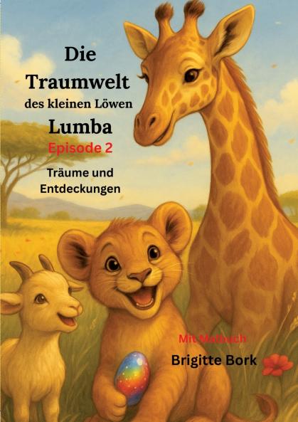 Die Traumwelt des kleinen Löwen Lumba
