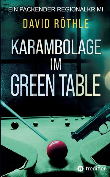 Karambolage im Green Table