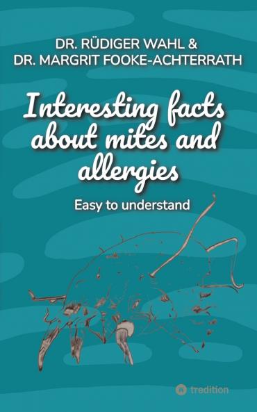 Interesting facts about mites and  allergies
