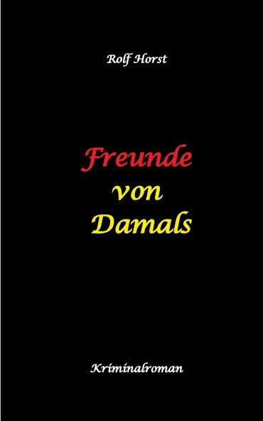 Freunde von Damals