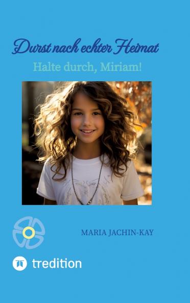 Durst nach echter Heimat illustrierte überarbeitete Neuauflage