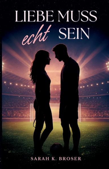 Liebe muss echt sein