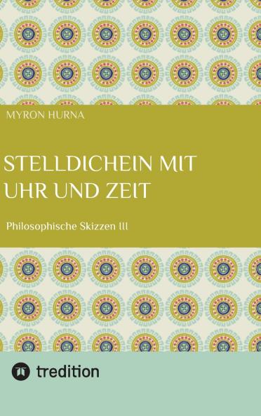 Stelldichein mit Uhr und Zeit