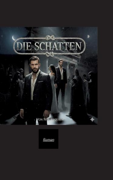Die Schatten