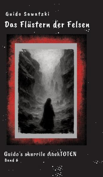 Das Flüstern der Felsen