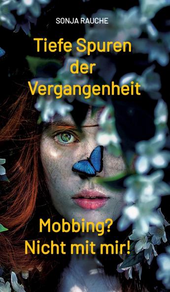 Tiefe Spuren einer traumatischen Vergangenheit