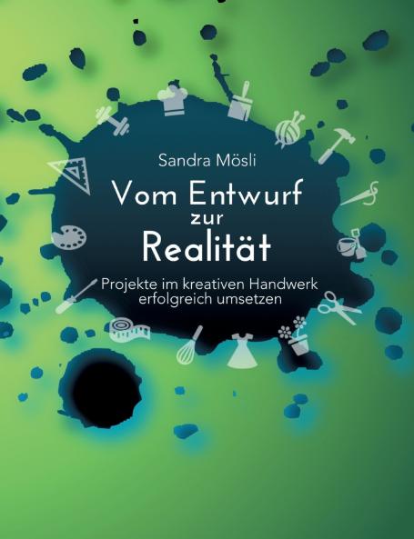 Vom Entwurf zur Realität