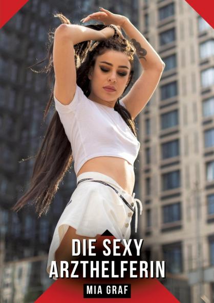 Die sexy Arzthelferin