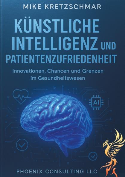 Künstliche Intelligenz und Patientenzufriedenheit