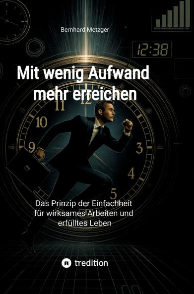 Mit wenig Aufwand  mehr erreichen