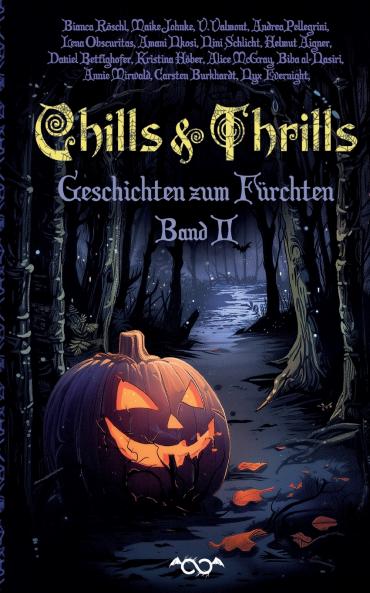 Chills and Thrills - Band 2