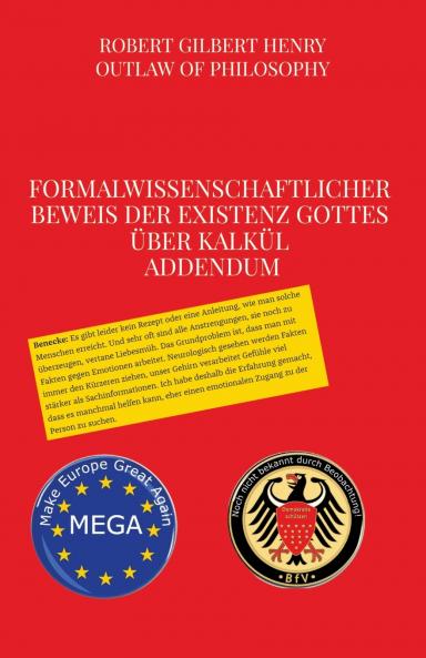 Formalwissenschaftlicher Beweis der Existenz Gottes über Kalkül - Addendum