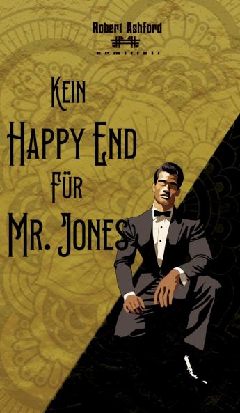 Kein Happy End für Mr. Jones
