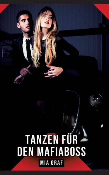 Tanzen für den Mafiaboss