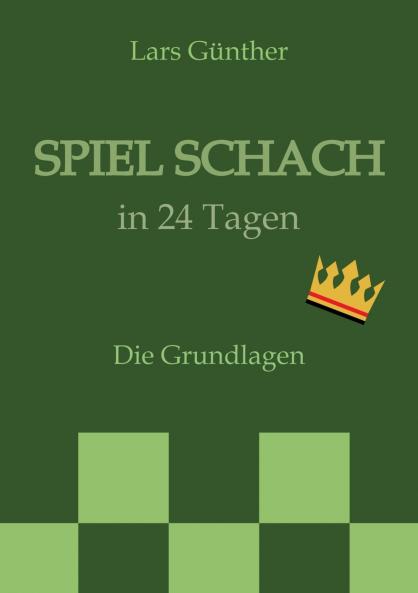 Spiel Schach in 24 Tagen