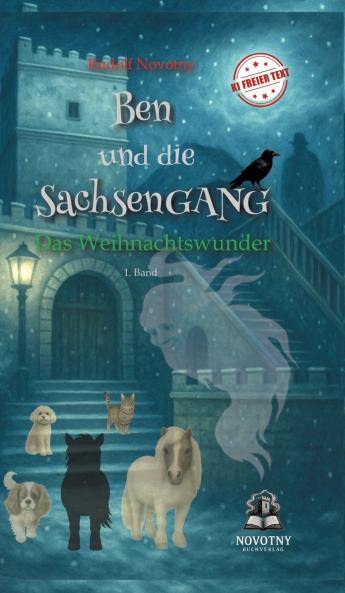 Ben und die SachsenGANG - Das Weihnachtswunder