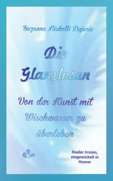 Die Glanzlosen
