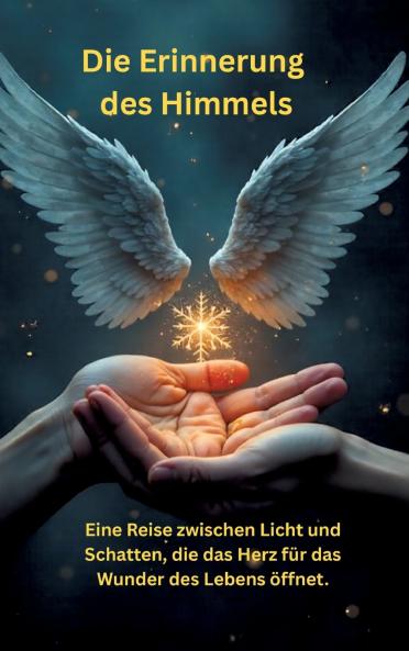 Die Erinnerung des Himmels